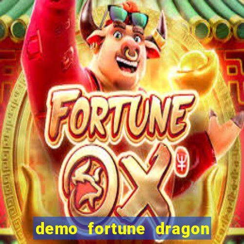 demo fortune dragon com ganho certo